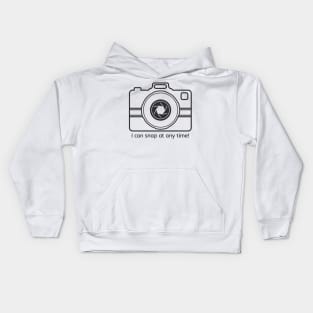 I can snap at any time! Kids Hoodie